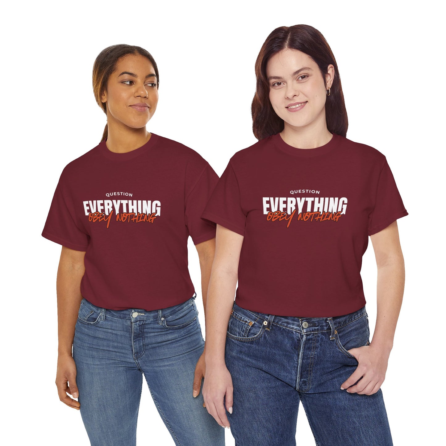 Question Everything Obey Nothing Cotton Tee USA