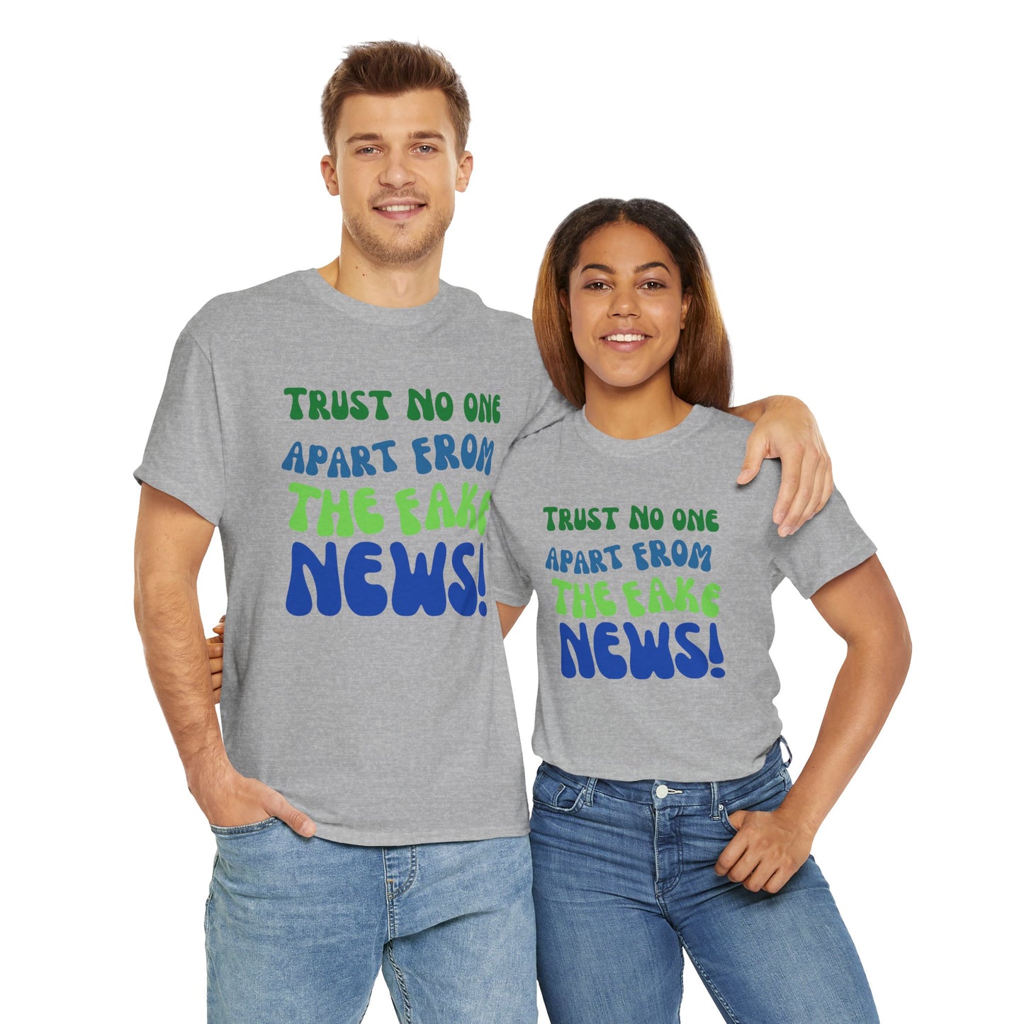 Trust No one Apart from the Fake News Unisex Cotton Tee USA