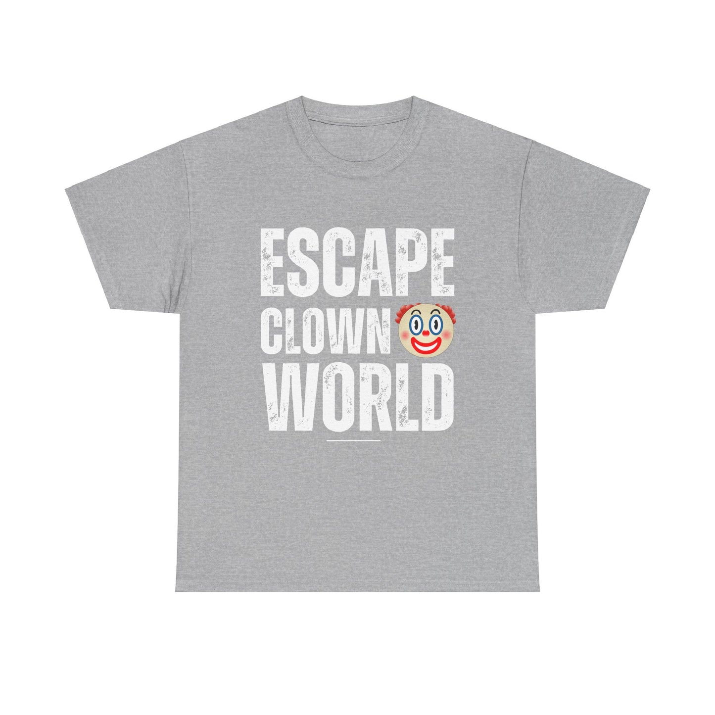 Escape Clown World Unisex Cotton Tee USA