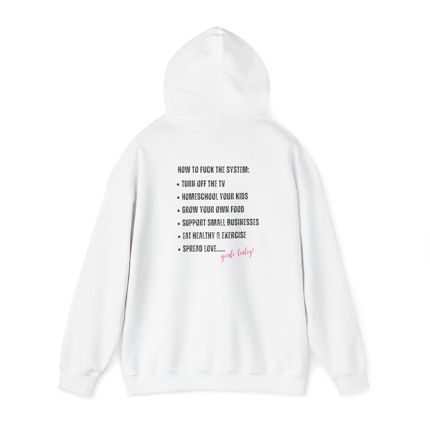 How to F#ck the System Heavy Blend™ Hooded Sweatshirt USA