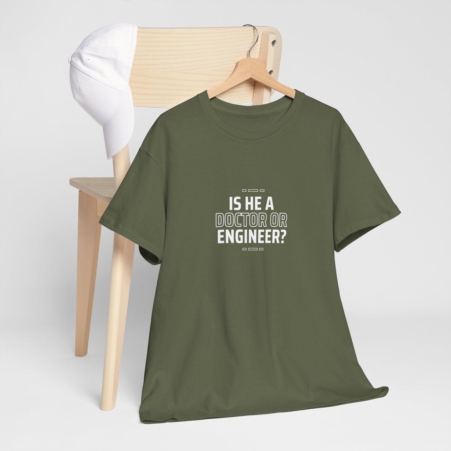 Is he a Doctor or Engineer? Unisex Cotton Tee USA