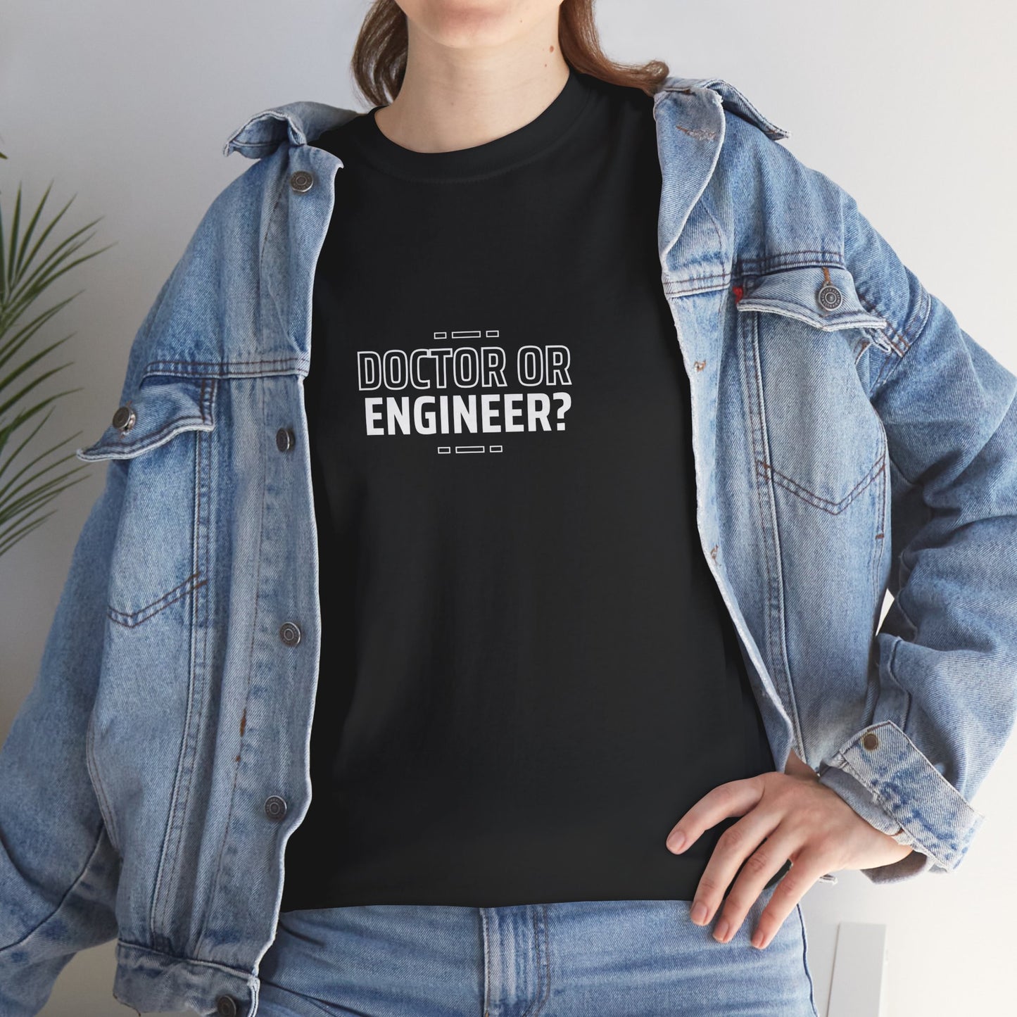 Doctor or Engineer Unisex Cotton Tee USA