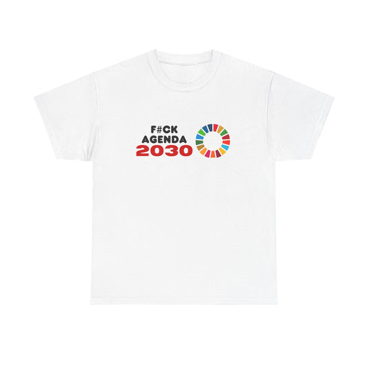 F#ck Agenda 2030 Unisex Cotton Tee USA