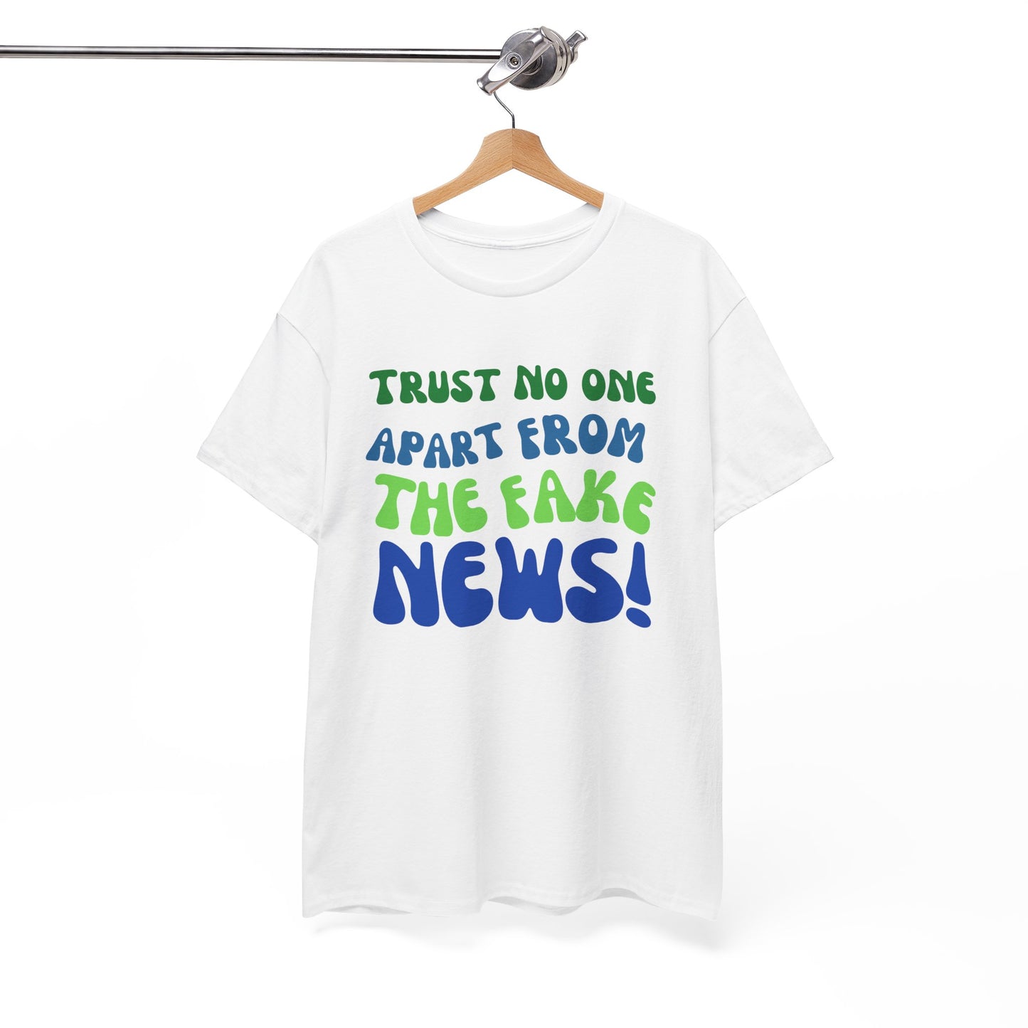 Trust No one Apart from the Fake News Unisex Cotton Tee USA