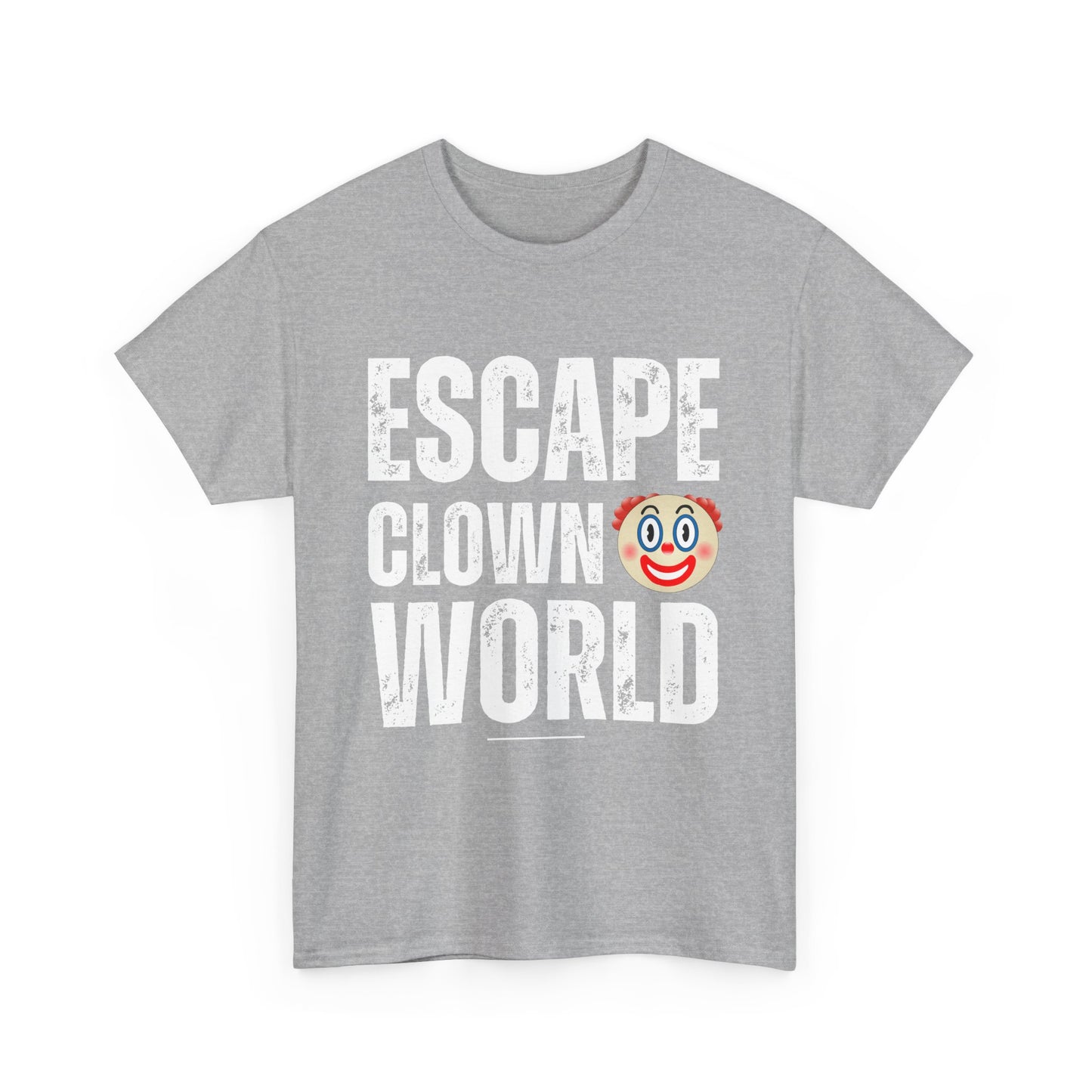 Escape Clown World Unisex Cotton Tee USA