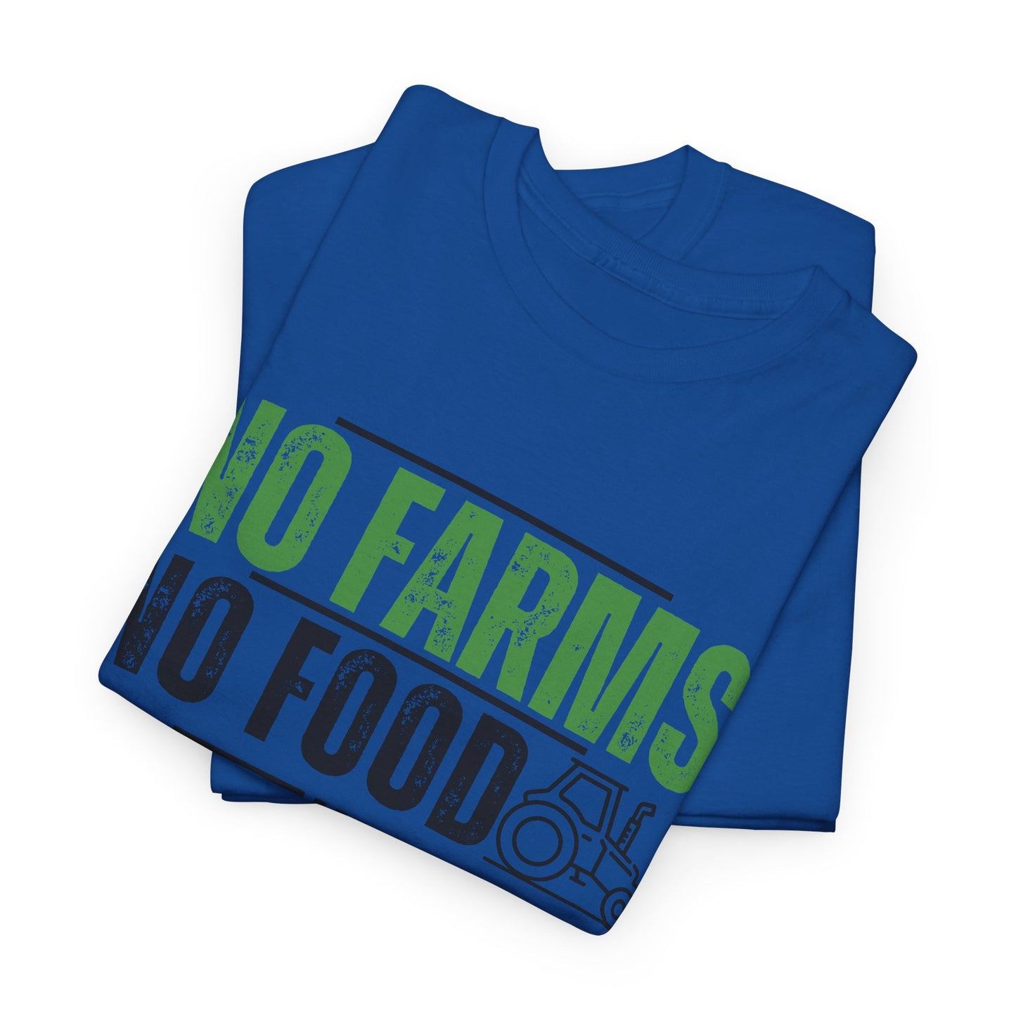 No Farms No Food Unisex Heavy Cotton Tee USA